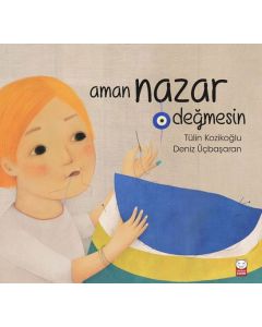Aman Nazar Değmesin