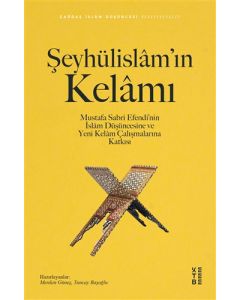 Şeyhülislam’ın Kelamı