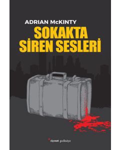 Sokakta Siren Sesleri