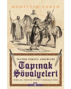 Tapınak Şövalyeleri - İsa'nın Yoksul Askerleri