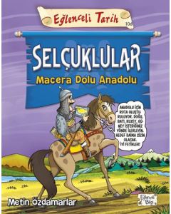 Selçuklular - Macera Dolu Anadolu