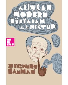 Akışkan Modern Dünyadan 44 Mektup
