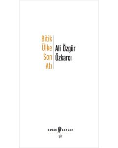 Bitik Ülke Son Atı