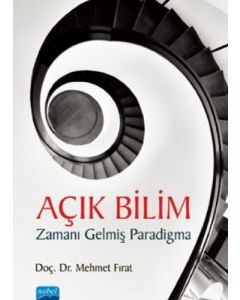 Açık Bilim - Zamanı Gelmiş Paradigma