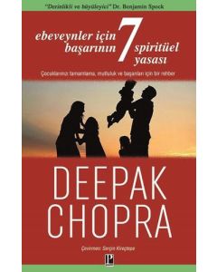 Ebeveynler İçin Başarının 7 Spiritüel Yasası