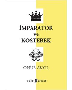 İmparator ve Köstebek