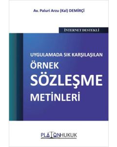 Uygulamada Sık Karşılaşılan Örnek Sözleşme Metinleri
