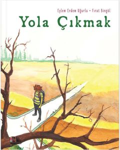 Yola Çıkmak