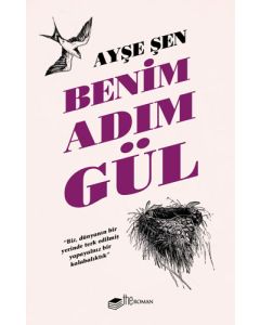 Benim Adım Gül