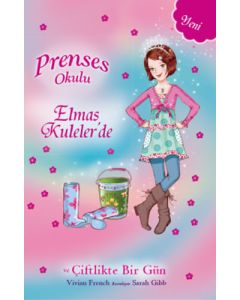 Prenses Okulu 32: Elmas Kuleler'de - Çiftlikte Bir Gün