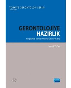 Gerontolojiye Hazırlık