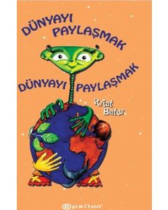 Dünyayı Paylaşmak (Ciltli)