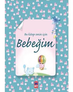 Bu Kitap Senin İçin Bebeğim (Ciltli)
