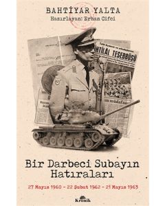 Bir Darbeci Subayın Hatıraları
