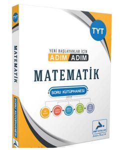 TYT Adım Adım Serisi Matematik Soru Kütüphanesi (Çözümsüz)