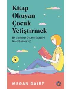 Kitap Okuyan Çocuk Yetiştirmek