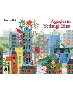 Ağaçların Yetiştiği Bina