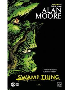 Swamp Thing Efsanesi: 1. Cilt