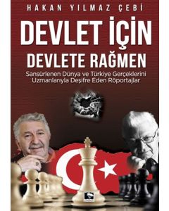 Devlet İçin Devlete Rağmen