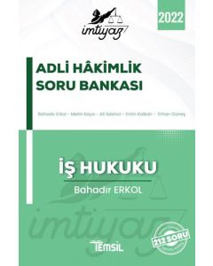 İmtiyaz Adli Hakimlik Soru Bankası - İş Hukuku
