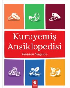 Kuruyemiş Ansiklopedisi (Ciltli)