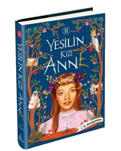 Yeşilin Kızı Anne 2 (Ciltli)