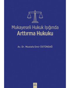 Mukayeseli Hukuk Işığında Arttırma Hukuku