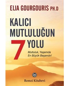 Kalıcı Mutluluğun 7 Yolu