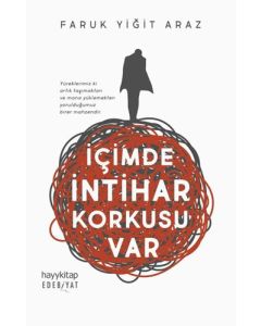 İçimde İntihar Korkusu Var