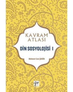 Kavram Atlası - Din Sosyolojisi I