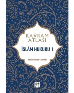 Kavram Atlası - İslam Hukuku I