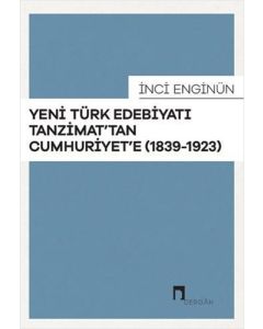 Yeni Türk Edebiyatı Tanzimat'tan Cumhuriyet'e