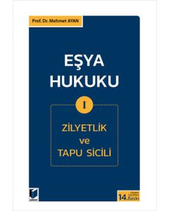 Eşya Hukuku I 