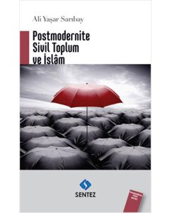 Postmodernite Sivil Toplum ve İslam