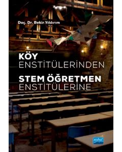 Köy Enstitülerinden Stem Öğretmen Enstitülerine