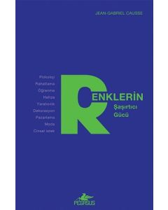 Renklerin Şaşırtıcı Gücü