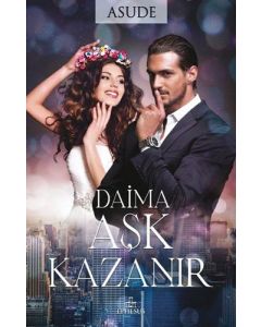 Daima Aşk Kazanır
