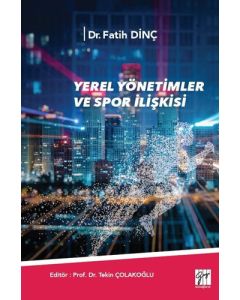 Yerel Yönetimler ve Spor İlişkisi