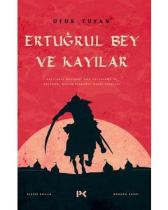 Ertuğrul Bey ve Kayılar