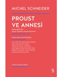Proust ve Annesi 