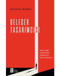 Gelecek Tasarımcısı