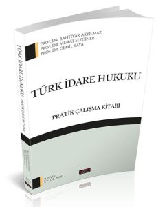 Türk İdare Hukuku Pratik Çalışma Kitabı 