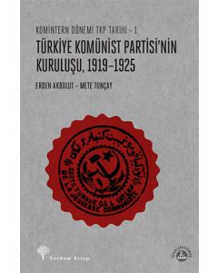 Türkiye Komünist Partisi'nin Kuruluşu, 1919-1925