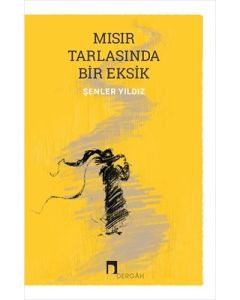 Mısır Tarlasında Bir Eksik