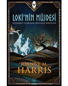 Loki’nin Müjdesi
