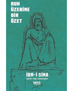 Ruh Üzerine Bir Özet