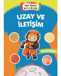 Okul Öncesi Boya-Öğren - Uzay ve İletişim