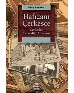 Hafızam Çerkesçe