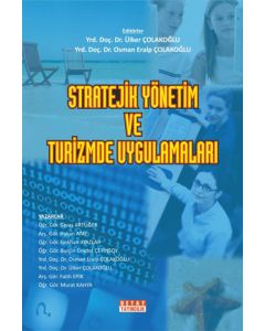 Stratejik Yönetim ve Turizmde Uygulamaları