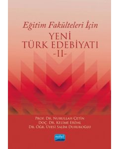 Eğitim Fakülteleri İçin Yeni Türk Edebiyatı 2